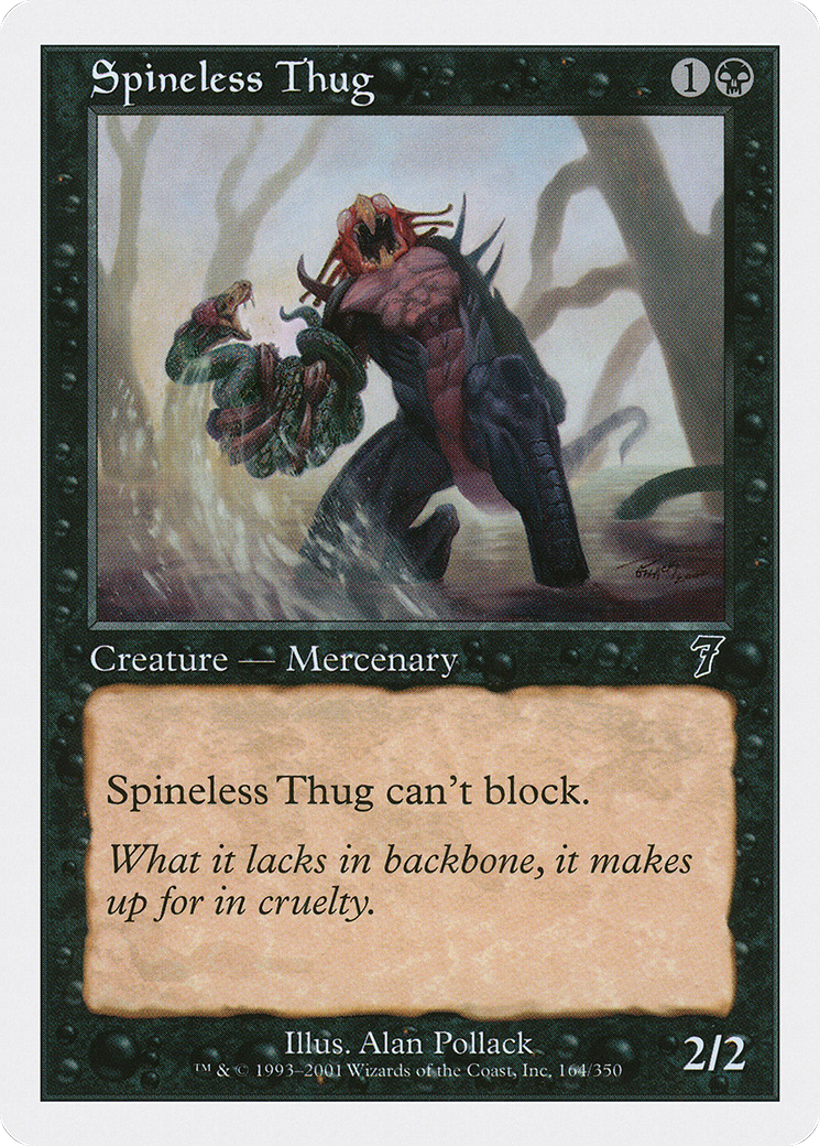Spineless Thug (7ED-164) - 7th Edition