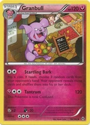 Granbull 099/162 - Reverse Holofoil XY BREAKthrough - Uncommon