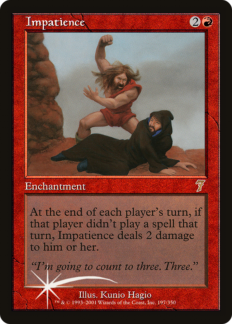 Impatience (7ED-197★) - 7th Edition