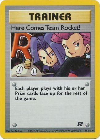 Here Comes Team Rocket! (15) (15) 015/82 - Unlimited Holofoil Team Rocket - Holo Rare