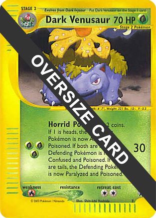 Dark Venusaur (Best of Game 7 Promo) 007 Jumbo Cards - Promo