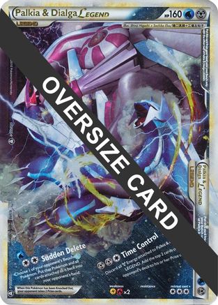 Palkia & Dialga Legends (Single Oversized Promo) 101/102 - Holofoil Jumbo Cards - Promo