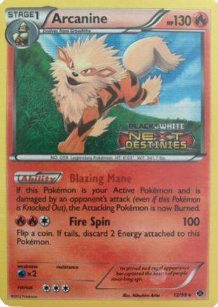 Arcanine (Prerelease) 012/99 - Holofoil Black and White Promos - Promo