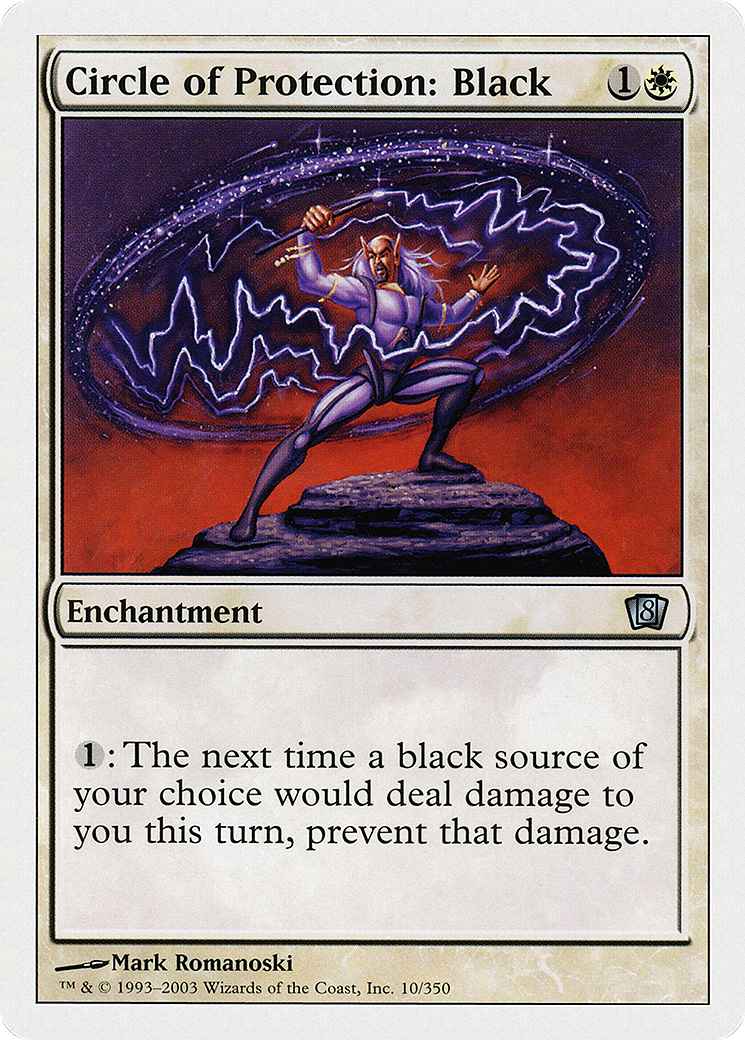 Circle of Protection: Black (8ED-10★) - 8th Edition