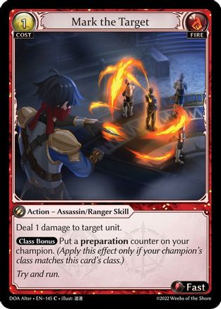 Mark the Target (145) - Dawn of Ashes Alter Edition