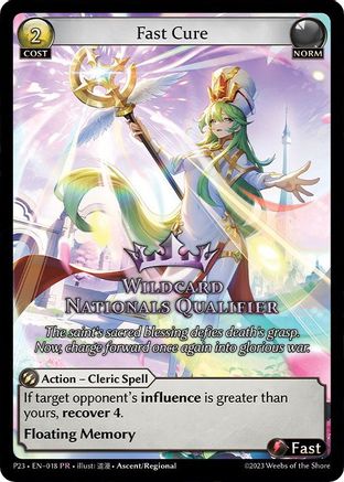 Fast Cure (Wildcard Nationals Qualifier) (018) - Promotional Cards Foil