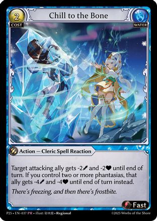 Chill to the Bone (037) - Promotional Cards Foil