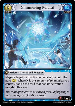Glimmering Refusal (055) - Promotional Cards Foil
