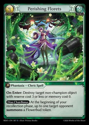 Perishing Florets (387) - Radiant Origins