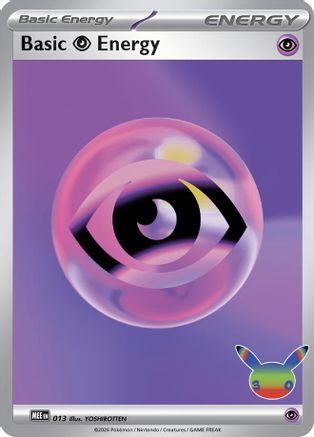 Basic Psychic Energy (30th Celebration) 013 - Holofoil MEE Mega Evolution Energies - Futuristic Rare
