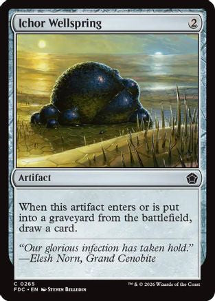 Ichor Wellspring (FDC-265) - Commander: Foundations