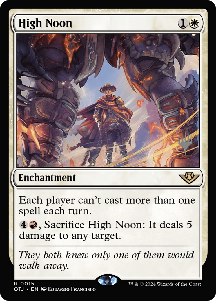 High Noon (PPOTJ-015) - Outlaws of Thunder Junction Promos Foil