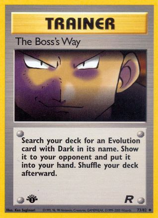 The Boss's Way 073/82 - 1st Edition Team Rocket - Uncommon