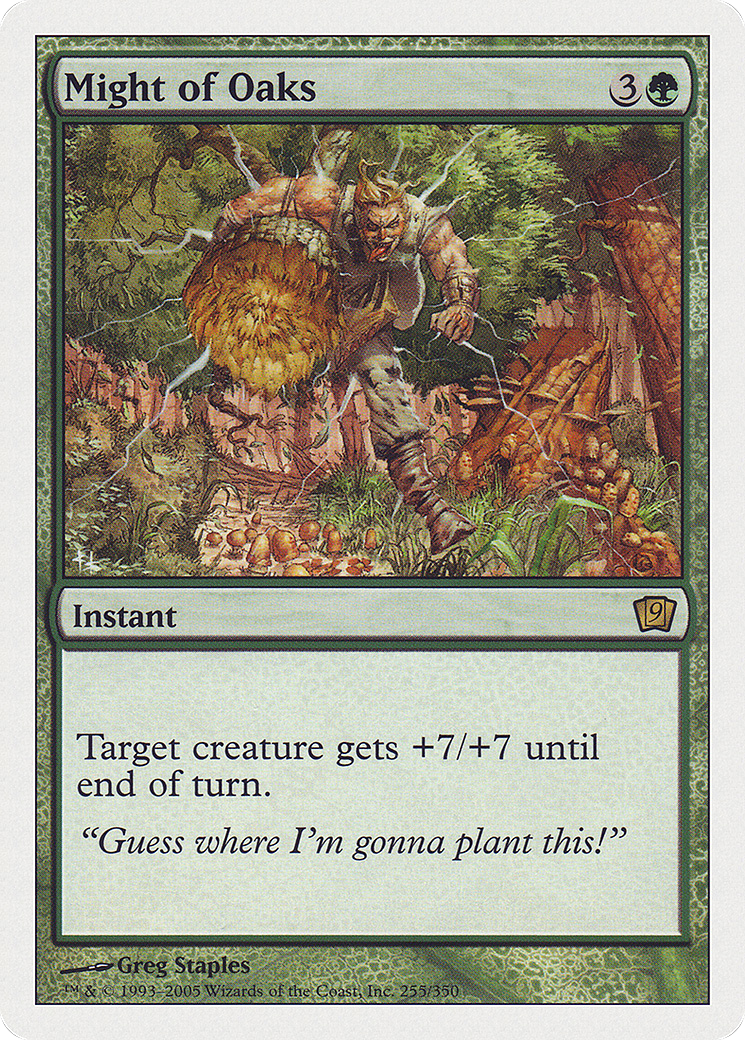 Might of Oaks (9ED-255★) - 9th Edition Foil