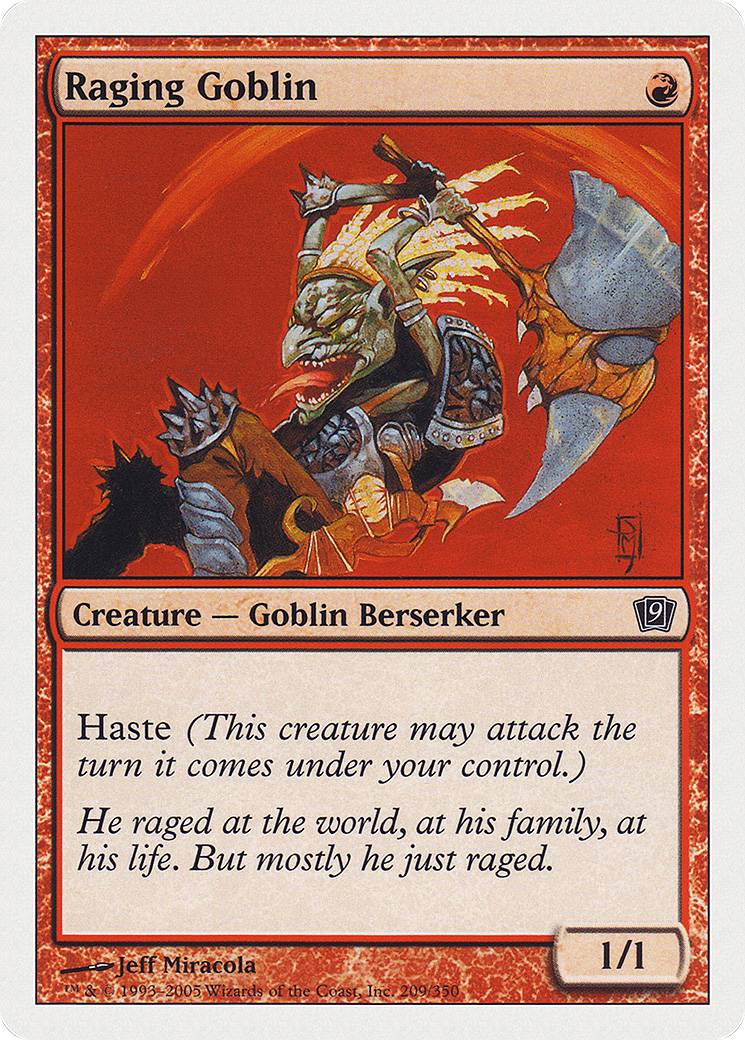 Raging Goblin (9ED-209★) - 9th Edition