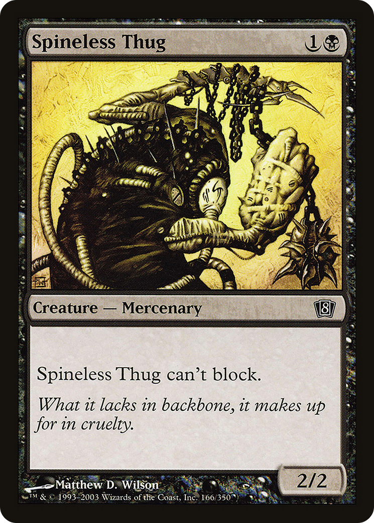 Spineless Thug (8ED-166★) - 8th Edition Foil