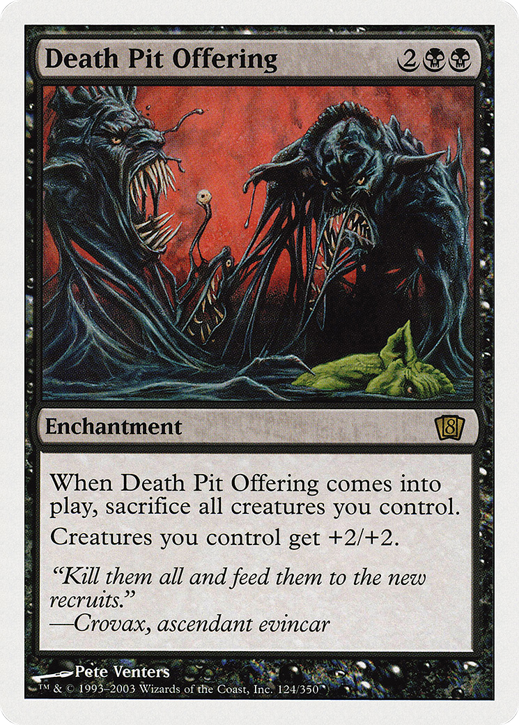 Death Pit Offering (8ED-124★) - 8th Edition