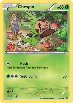 Chespin (7) (7) 007/162  - Reverse Holofoil XY  BREAKthrough - Common
