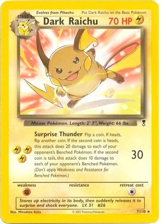 Dark Raichu (WotC Legendary Collection) 007/110  Deck Exclusives - Rare