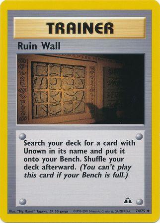 Ruin Wall 074/75  - Unlimited Neo Discovery - Uncommon