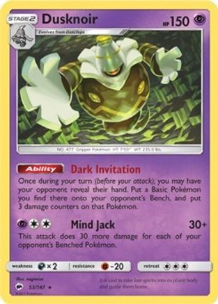 Dusknoir (SM Burning Shadows) 053/147  Deck Exclusives - Rare