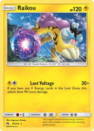 Raikou 079/214  SM  Lost Thunder - Rare