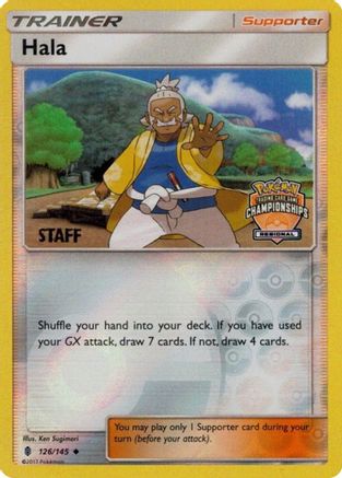 Hala (Regional Championships) [Staff] 126/145  - Reverse Holofoil League & Championship Cards - Promo