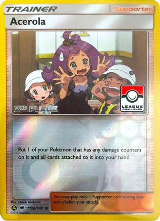 Acerola (League Challenge) [2nd Place] 112a/147  - Reverse Holofoil League & Championship Cards - Promo