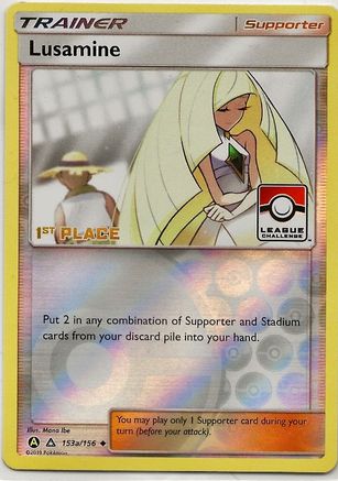 Lusamine (League Challenge) [1st Place] 153a/156  - Reverse Holofoil League & Championship Cards - Promo