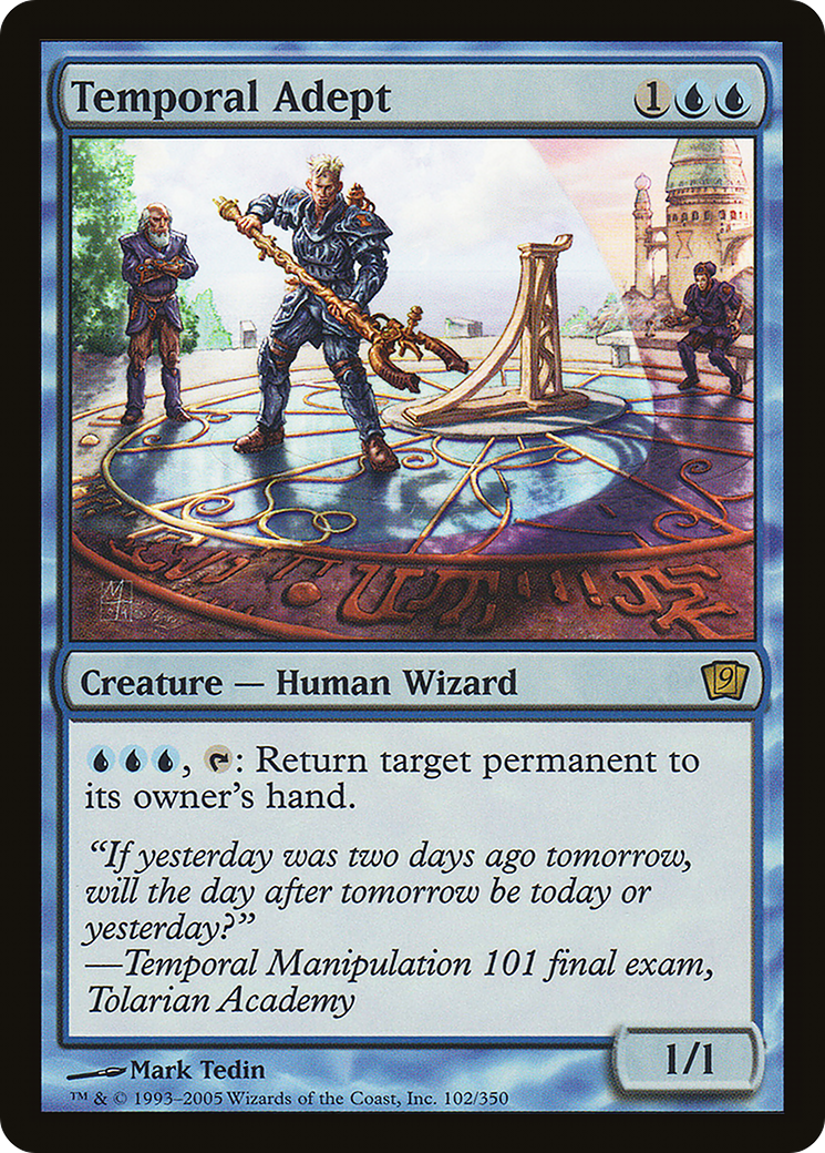 Temporal Adept (9ED-102★) - 9th Edition