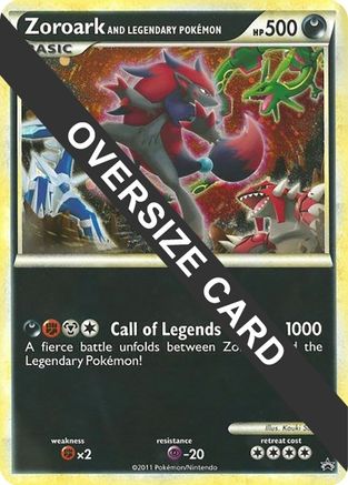 Zoroark and Legendary Pokemon (World of Illusions Promo)  - Holofoil Jumbo Cards - Promo