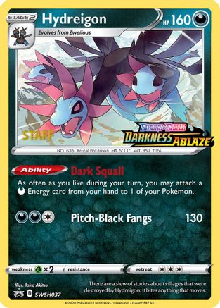 Hydreigon (Prerelease) [Staff] SWSH037  - Holofoil SWSH Sword & Shield Promo Cards - Promo