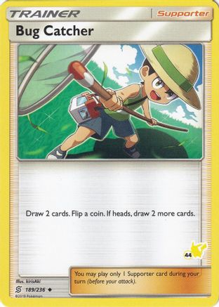 Bug Catcher (#44 Pikachu Stamped) 189/236  Battle Academy - Promo