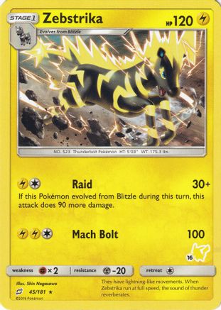 Zebstrika (#16 Pikachu Stamped) 045/181  Battle Academy - Promo