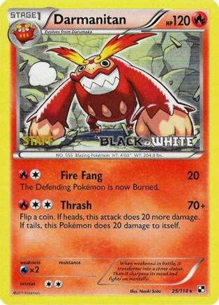 Darmanitan (Prerelease) [Staff] 025/114  - Holofoil Black and White Promos - Promo