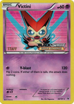 Victini (Prerelease) [Staff] 043/101  - Holofoil Black and White Promos - Promo