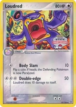 Loudred 35/106 (State Championships) (State Championships) 035/106  League & Championship Cards - Promo