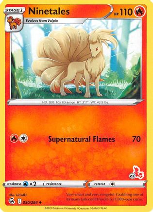 Ninetales (#23 Cinderace Stamped) 030/264  Battle Academy 2022 - Promo