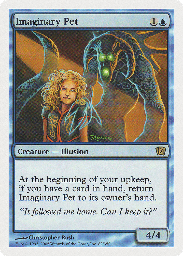 Imaginary Pet (9ED-82★) - 9th Edition Foil