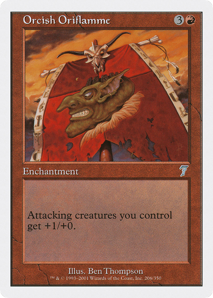 Orcish Oriflamme (7ED-206★) - 7th Edition Foil