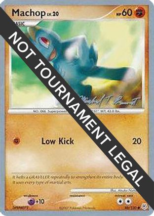 Machop - 2010 (Michael Pramawat) 086  World Championship Decks - Common