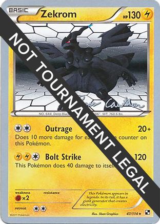 Zekrom - 2011 (Ross Cawthon) 047  World Championship Decks - Holo Rare