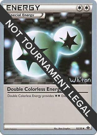 Double Colorless Energy - 2013 (Ian Whiton) 092  World Championship Decks - Uncommon