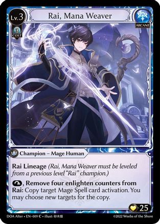 Rai, Mana Weaver (009) - Dawn of Ashes Alter Edition Foil