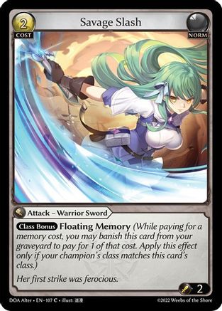 Savage Slash (107) - Dawn of Ashes Alter Edition