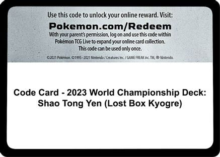Code Card - 2023 World Championship Deck: Shao Tong Yen (Lost Box Kyogre)  World Championship Decks - Code Card