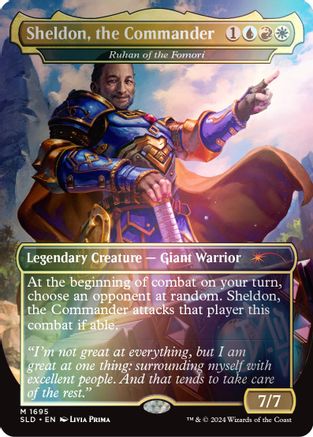Sheldon, the Commander - Ruhan of the Fomori (Rainbow Foil) (SLD-1695) - Secret Lair Drop Series Foil