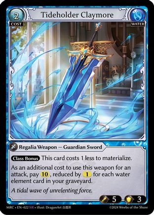 Tideholder Claymore (022) - Mercurial Heart