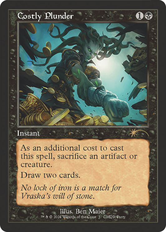 Costly Plunder (Retro Frame) (WPN-001) - Wizards Play Network 2024 Foil