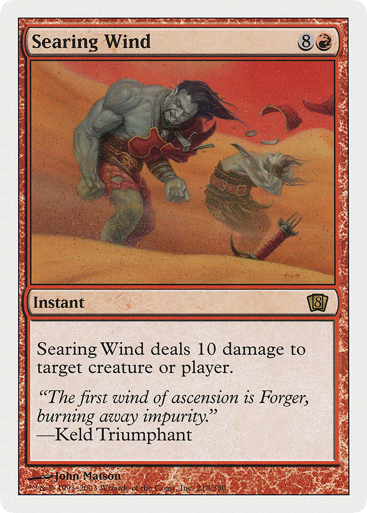 Searing Wind (8ED-218★) - 8th Edition